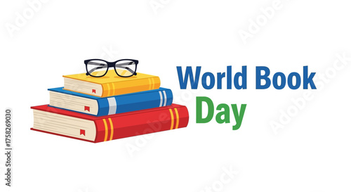 Vibrant stack of educational books with reading glasses, symbolizing literacy, knowledge, and the celebration of reading and learning