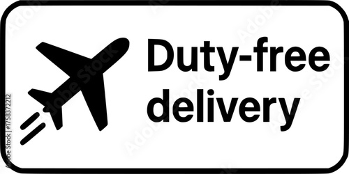 Duty-Free Delivery stamp, minimalist vector logo design, customs free shipping label, import tax free sign, clean typography badge for e-commerce, international trade and logistics