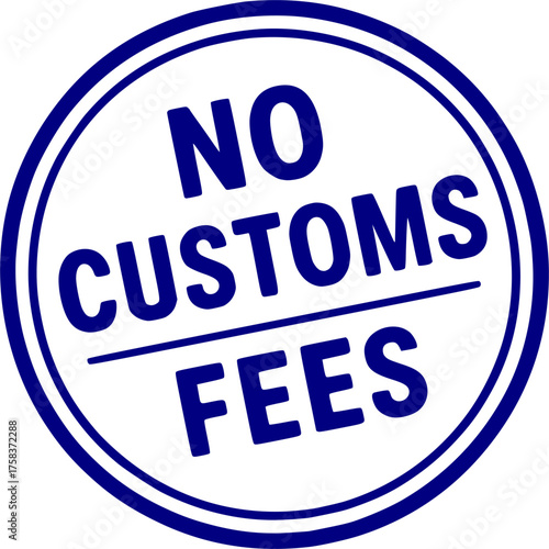 No Customs Fees stamp, minimalist vector logo design, duty free shipping label, import tax free sign, clean typography badge for e-commerce, international delivery and logistics