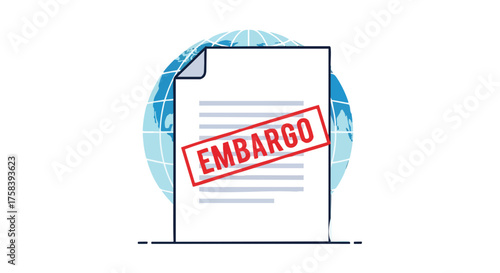 A document marked with an embargo stamp, set against a globe backdrop, symbolizing restrictions, regulations, and international trade limitations in a business or legal context.