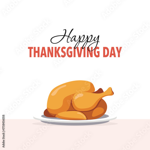 Thanksgiving Day appetizing baked turkey on a plate with holiday inscription