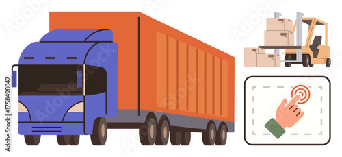 Blue semi-truck, forklift loading boxes, hand touching screen icon ideal for logistics, transportation, supply chain, delivery, warehouse, technology, and e-commerce simple flat metaphor