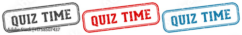 quiz time stamp. quiz time rectangular stamp set isolated on white background