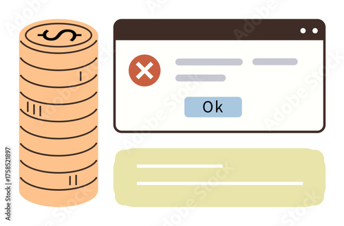 Stack of coins next to error notification window highlighting payment failure or financial error. Ideal for finance, budgeting, online payment issues, digital economy, fintech, money management