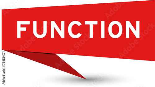 Foto Red color speech banner with word function on white background
