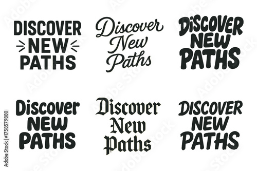 Artistic Lettering Variations. Discover new paths. Set lettering. harmonious lettering variations of the same emblematic concept, each with different artistic