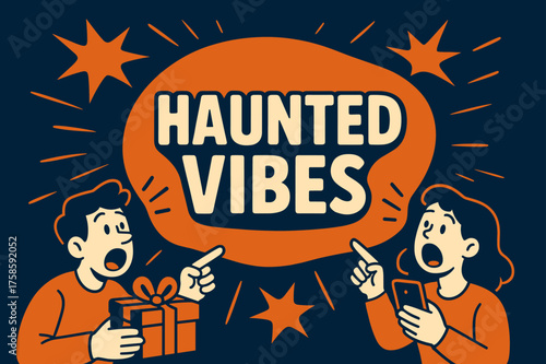 HauntedVibes Banner Extravaganza. HauntedVibes banner, flat vector illustration, bold oversized text inside rounded blob, cartoon characters shouting and
