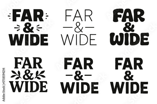 Harmonious Lettering Variations. Far & Wide. Set lettering. harmonious lettering variations of the same emblematic concept, each with different artistic