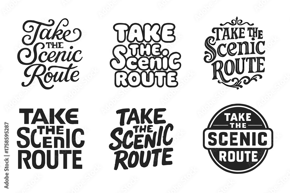 Fototapeta premium Harmonious Lettering Styles. Take the scenic route. Set lettering. harmonious lettering variations of the same emblematic concept, each with different artistic