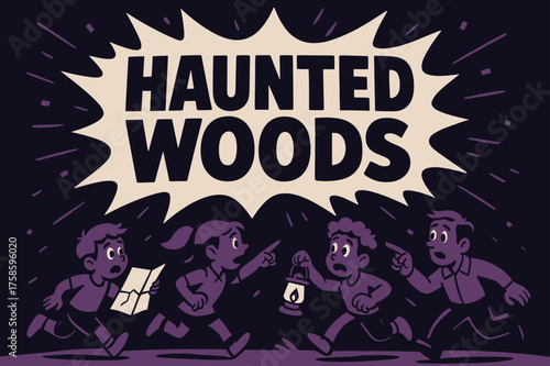 Haunted Woods Adventure. HauntedWoods banner, flat vector illustration, bold oversized text inside comic burst, cartoon characters running and pointing at