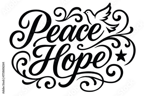 Peace Hope Calligraphy. ?Peace Hope?. Elegant modern calligraphy lettering with bold and saturated thick