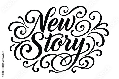 Elegant Calligraphy Design. ?New Story?. Elegant modern calligraphy lettering with bold and saturated thick