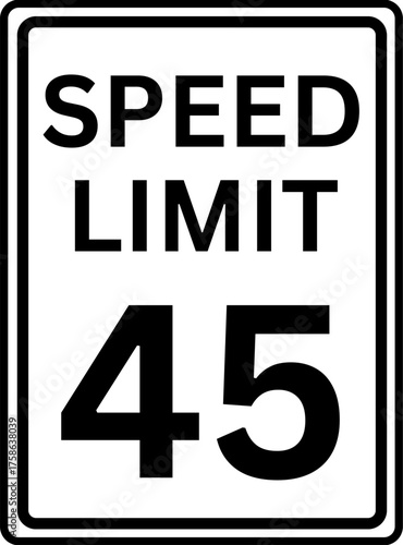 Speed Limit 45 mph Traffic Sign