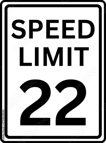 Speed Limit 22 mph Traffic Sign