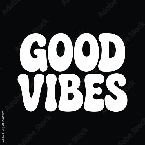 Retro style good vibes text design with distressed texture on black background