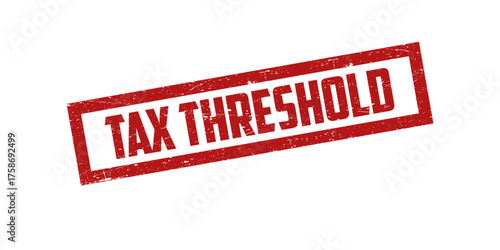 Stamp grunge tax threshold