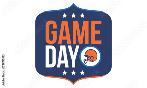 Game Day. American football playoff. Super Party in United States. Final game of regular season. Professional team championship. Ball for american football. Sport poster. Vector illustration