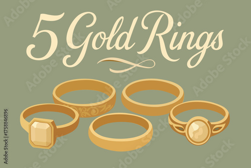 Five gold rings. The twelve days of Christmas. English Christmas carol. Fifth day. Vector vintage illustration with lettering