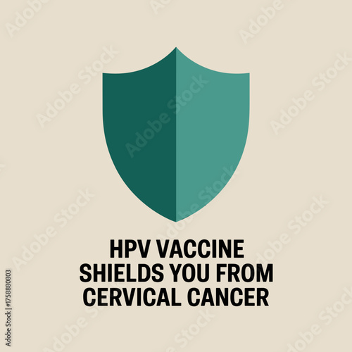 HPV Vaccine Shields You From Cervical Cancer Awareness Design