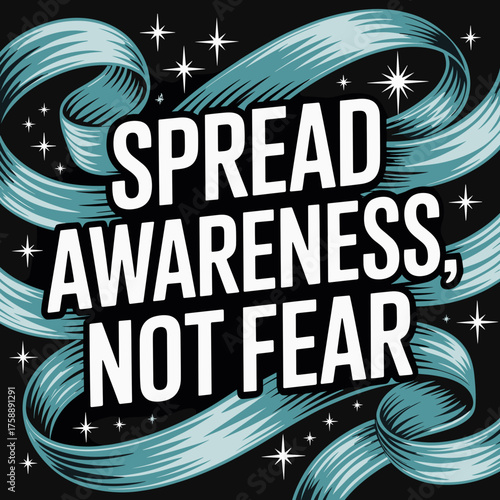 Spread Awareness Not Fear Cervical Cancer Awareness Design