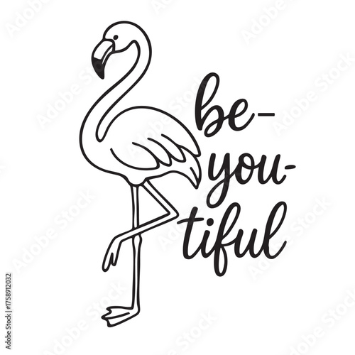 A minimalist flamingo illustration with the inspirational quote be you tiful
