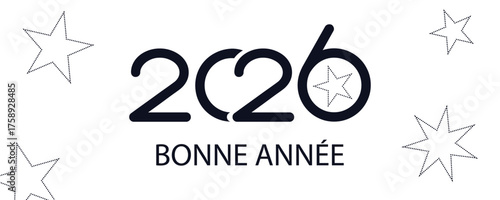 carte ou bandeau pour souhaiter une bonne année 2026 en noir sur un fond blanc avec des étoiles noires