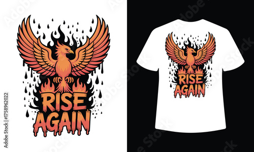 Fiery phoenix graphic design with rise again text for t shirt apparel