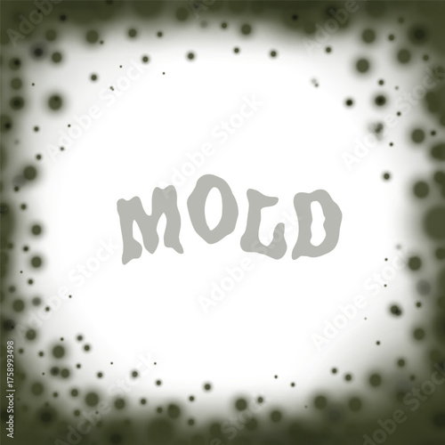 Black mold. Fungus. Square border.