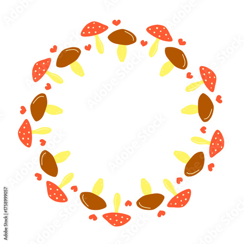 Cute hand drawn flat mushrooms and hearts composed in circle shape isolated on white background. Round autumn frame with birch bolete and amanita muscaria.