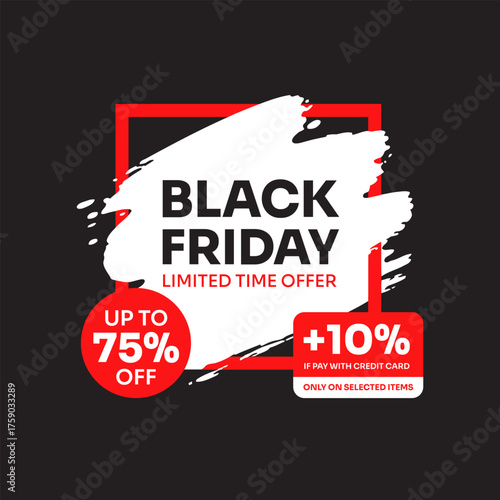 Black Friday limited time offer with up to 75 off and an extra 10 discount, a great deal for shoppers looking for special promotions