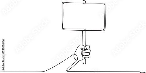 Hand holding blank sign continuous line drawing board