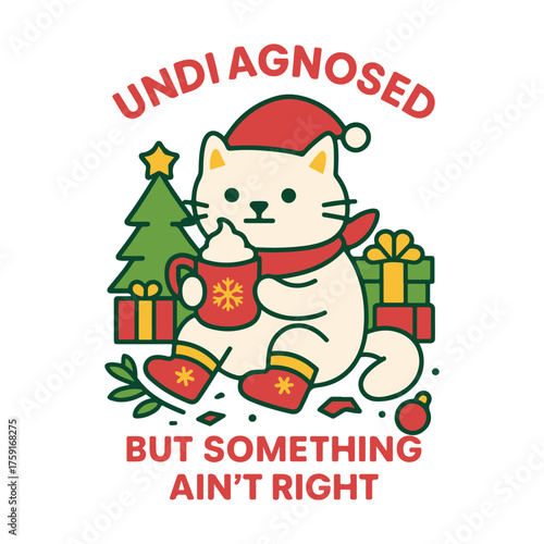Undiagnosed But Something Ain’t Right