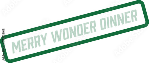 Merry Wonder Dinner Label for Festive Holiday Meals and Special Culinary Gatherings