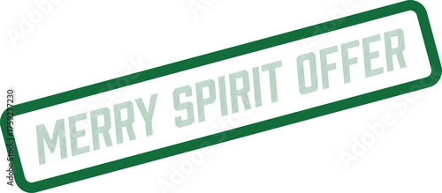 Merry Spirit Offer stamp displaying exclusive seasonal promotions and limited time deals for everyone