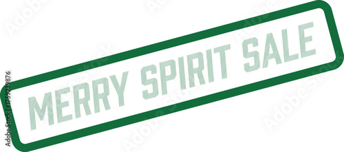 Merry Spirit Sale Promotional Stamp for Seasonal Discounts and Special Offers