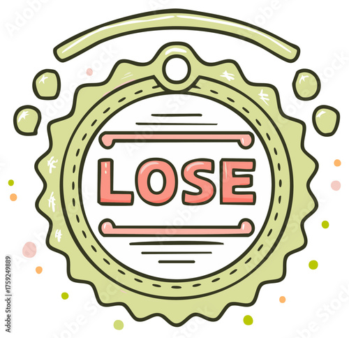 Playful Hand-Drawn Green Badge with Pink "LOSE" Text Illustrating Failure or Defeat