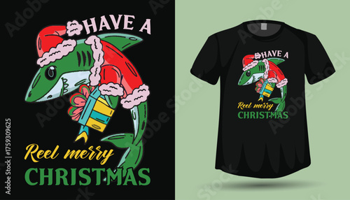 Have a Reel Merry Christmas T-Shirt Design with Cartoon Shark Wearing Santa Suit and Holding a Gift