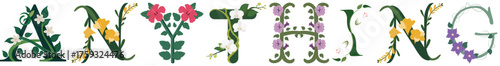 ANYTHING, Modern Botanical Letter Typography