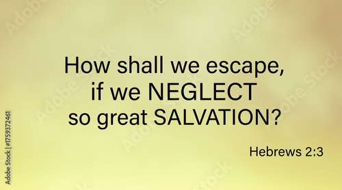 Schilderij op canvas Motivational and encouraging bible verse about salvation with light colors background