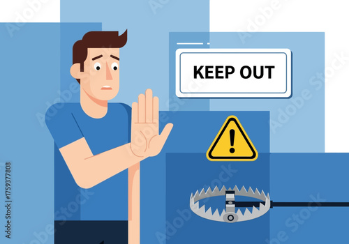 Man warns of danger near keep out sign and trap.