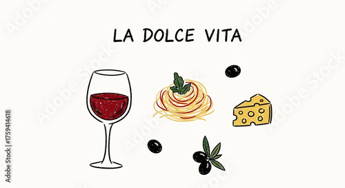 Hand-drawn Illustration of Italian Food and Wine: La Dolce Vita Concept