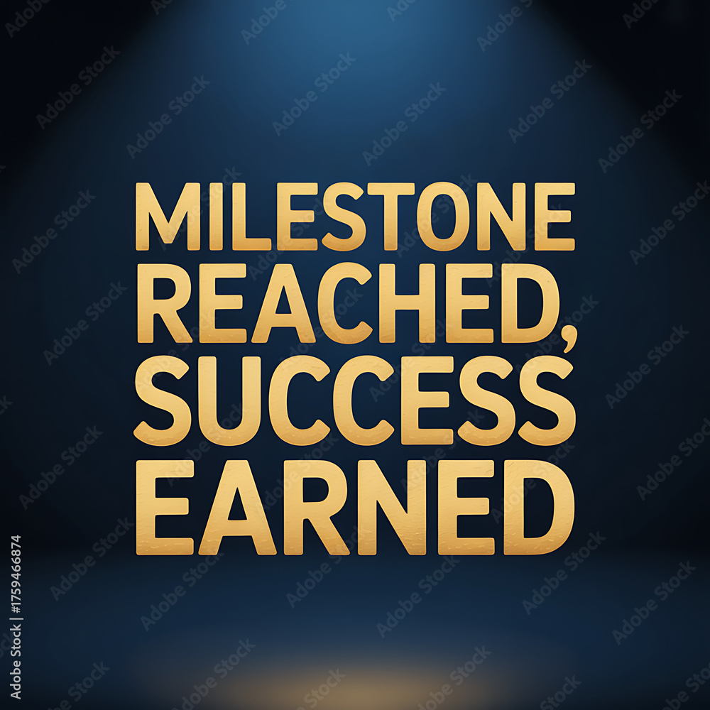 Obraz premium milestone reached success earned