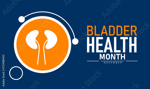 Bladder Health Month Poster Banner and Background Abstract Design Template with Urinary System Illustration for Health Awareness Medical Education and Preventive Care Campaign
