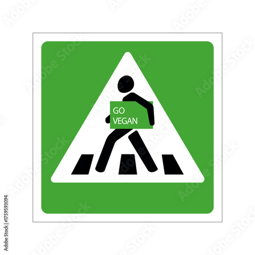 Creative road pedestrian sign holding a protest placard with the slogan “Go Vegan”. Conceptual eco illustration promoting vegan lifestyle, sustainability, animal rights, and environmental awareness. 