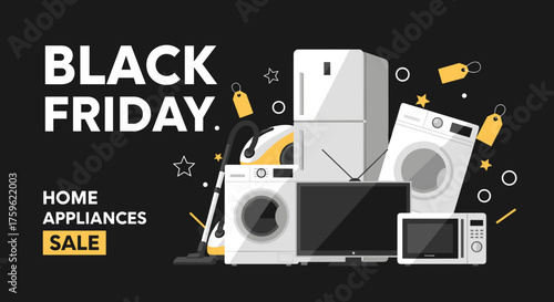 Black Friday home appliances sale banner Vector illustration of washing machine fridge TV and microwave