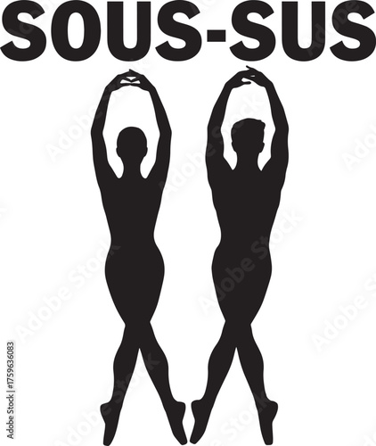 Sous-Sus Ballet Silhouette: Duo of Dancers in Relevé, Classic Ballet Position, Graceful Form