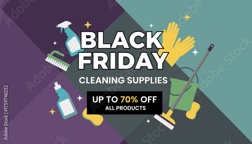Black Friday cleaning supplies sale up to 70 off Perfect for retail and household promotions