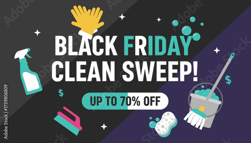 Black Friday Clean Sweep sale banner with cleaning products advertising up to 70 off
