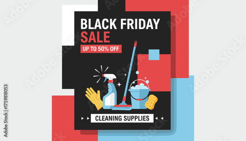 Black Friday Sale Up to 50 off cleaning supplies for household chores and hygiene