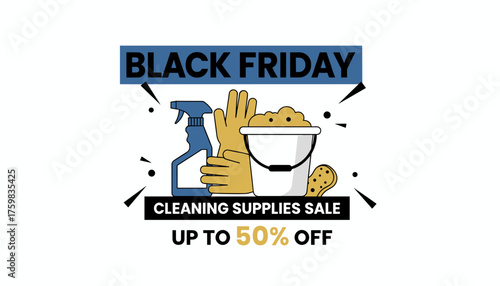 Black Friday sale on cleaning supplies including spray bottle gloves bucket and sponge